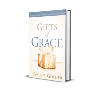 Gifts of Grace: Seven Keys to Discovering Your Hidden Potential